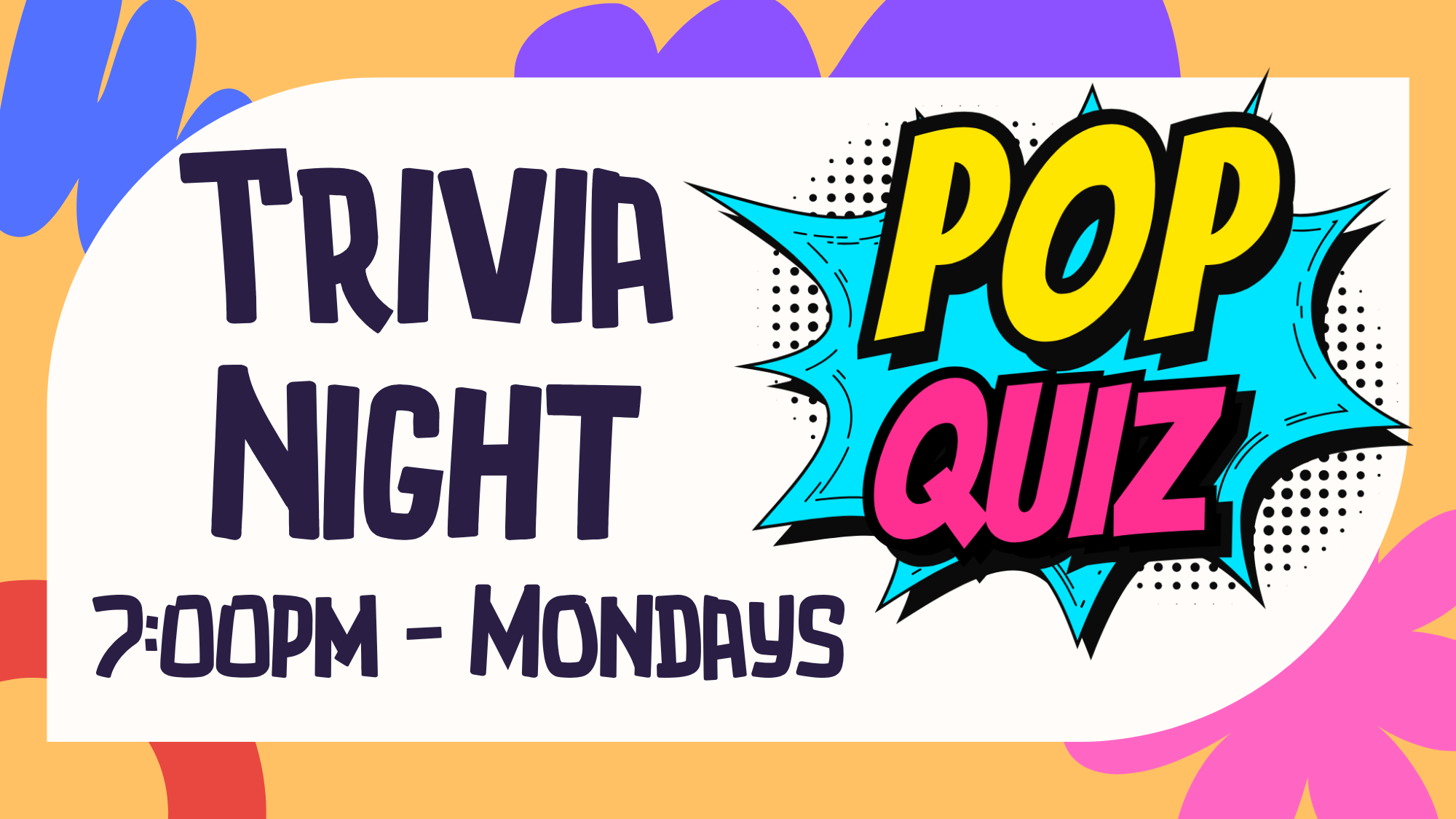 Pop Quiz banner for Monday night trivia